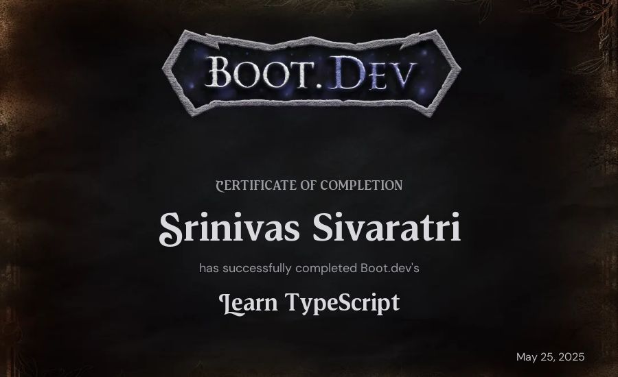 Srinivas Sivaratri's Boot.dev Learn TypeScript certificate