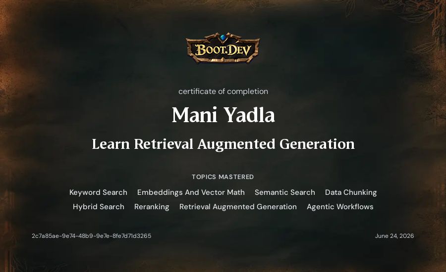 Mani Yadla's Boot.dev Learn Retrieval Augmented Generation certificate