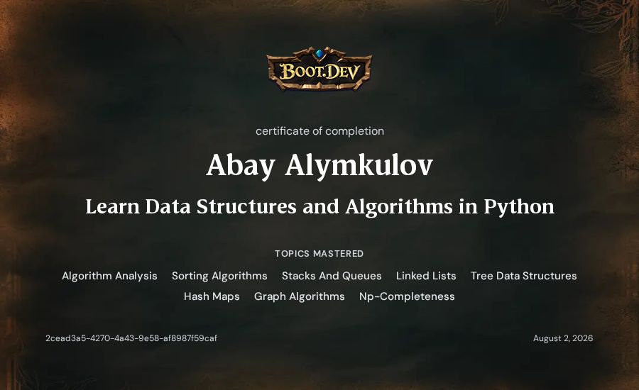 Abay Alymkulov's Boot.dev Learn Data Structures and Algorithms in Python certificate
