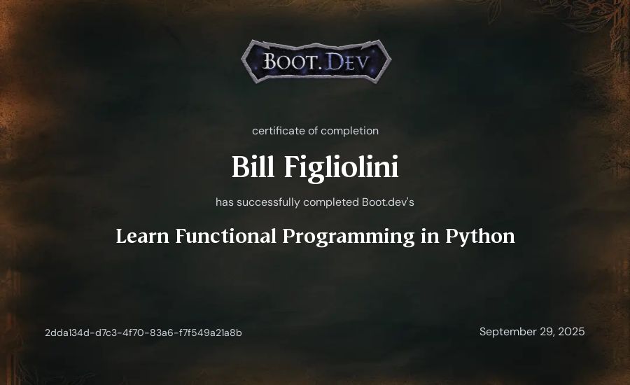 Bill Figliolini's Boot.dev Learn Functional Programming in Python certificate