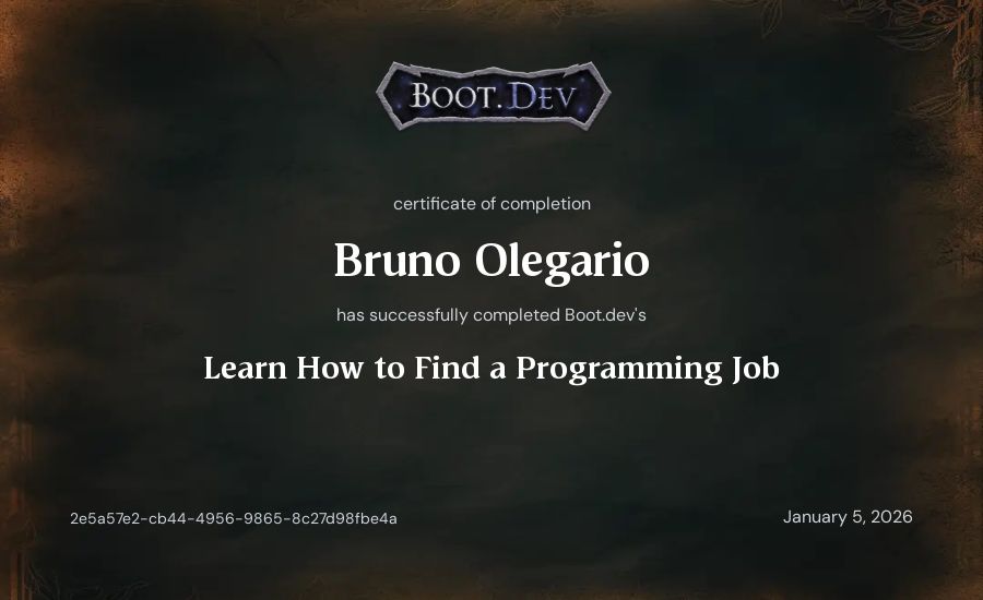 Bruno Olegario's Boot.dev Learn How to Find a Programming Job certificate
