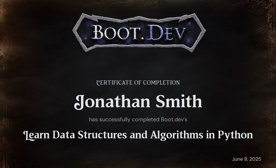 Jonathan Smith's Boot.dev Learn Data Structures and Algorithms in Python certificate