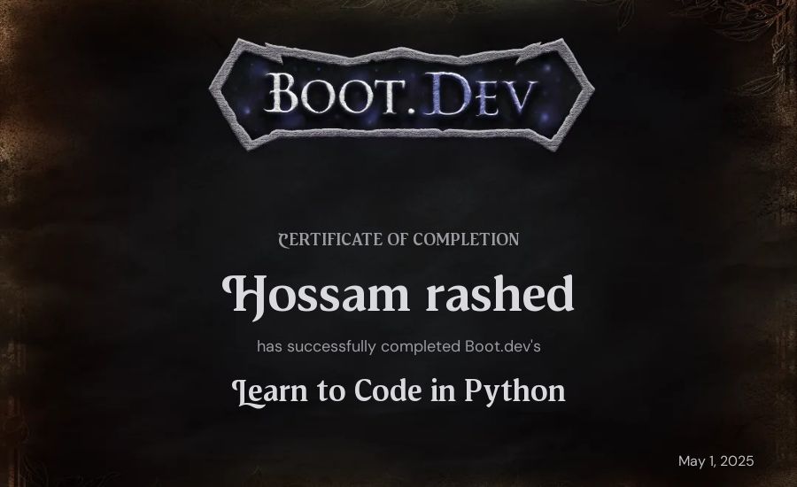 Hossam rashed's Boot.dev Introduction to Python Course certificate