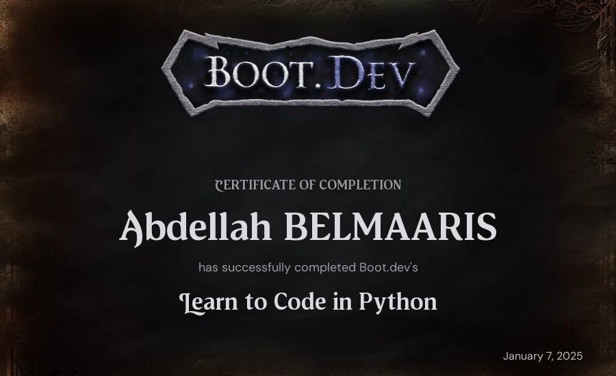 Abdellah BELMAARIS's Boot.dev Introduction to Python Course certificate