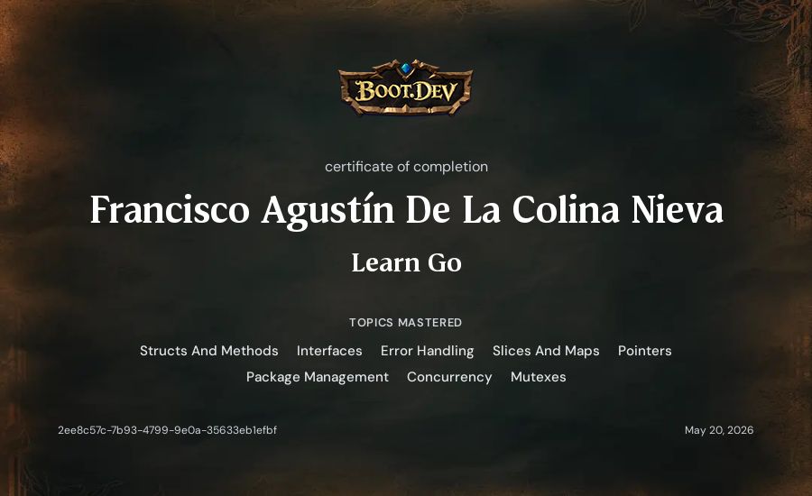Francisco Agustín De La Colina Nieva's Boot.dev Learn Go certificate