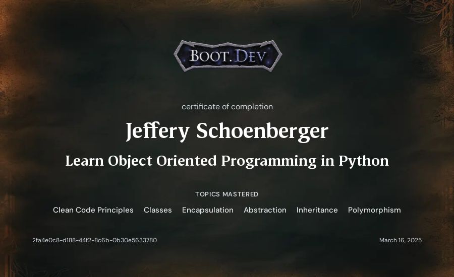 Jeff Schoenberger's Boot.dev Learn Object Oriented Programming in Python certificate