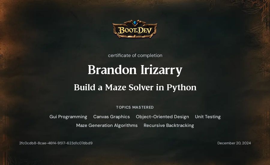Brandon Irizarry's Boot.dev Build a Maze Solver in Python certificate