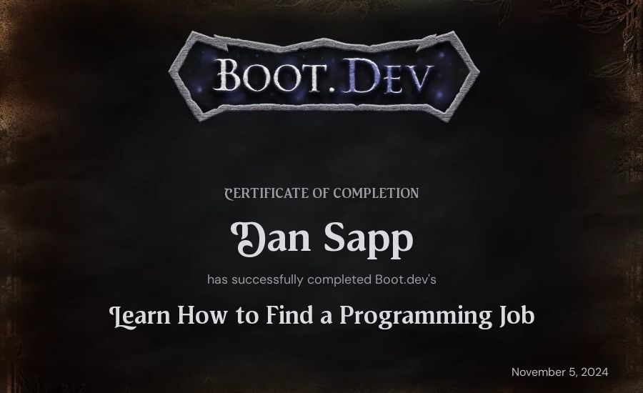 Dan Sapp's Boot.dev Learn How to Find a Programming Job certificate