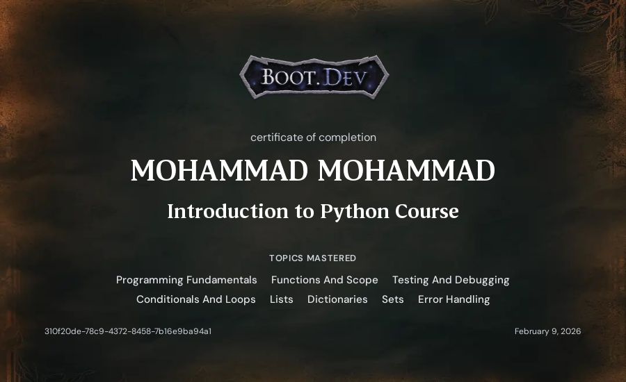MOHAMMAD MOHAMMAD's Boot.dev Introduction to Python Course certificate