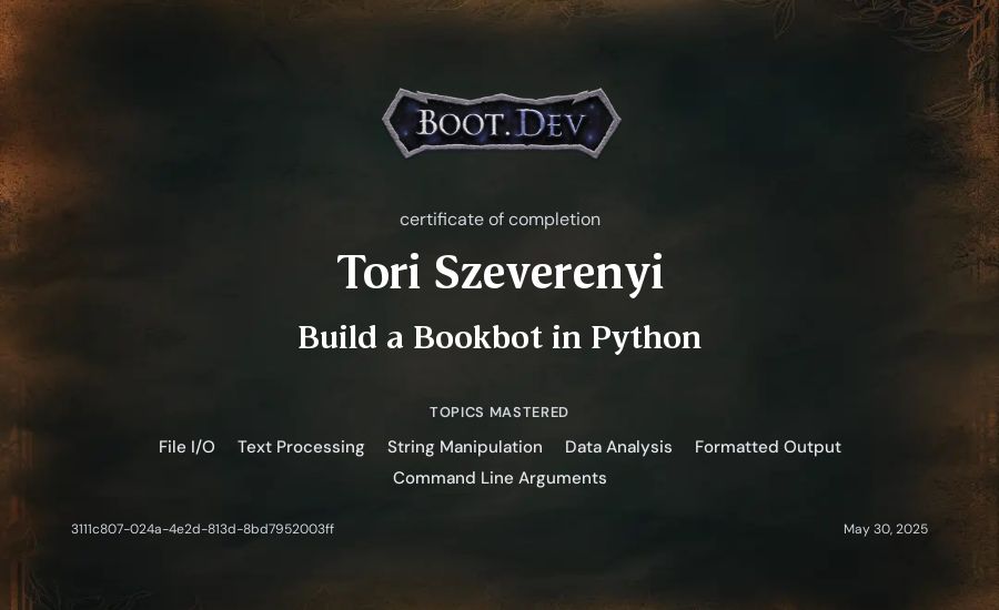 Tori Szeverenyi's Boot.dev Build a BookBot in Python certificate