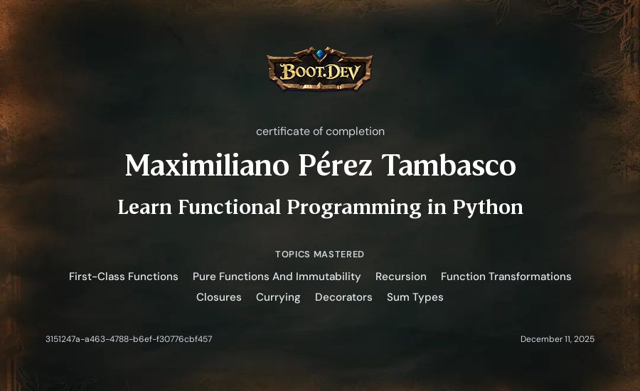 Maximiliano Pérez Tambasco's Boot.dev Learn Functional Programming in Python certificate