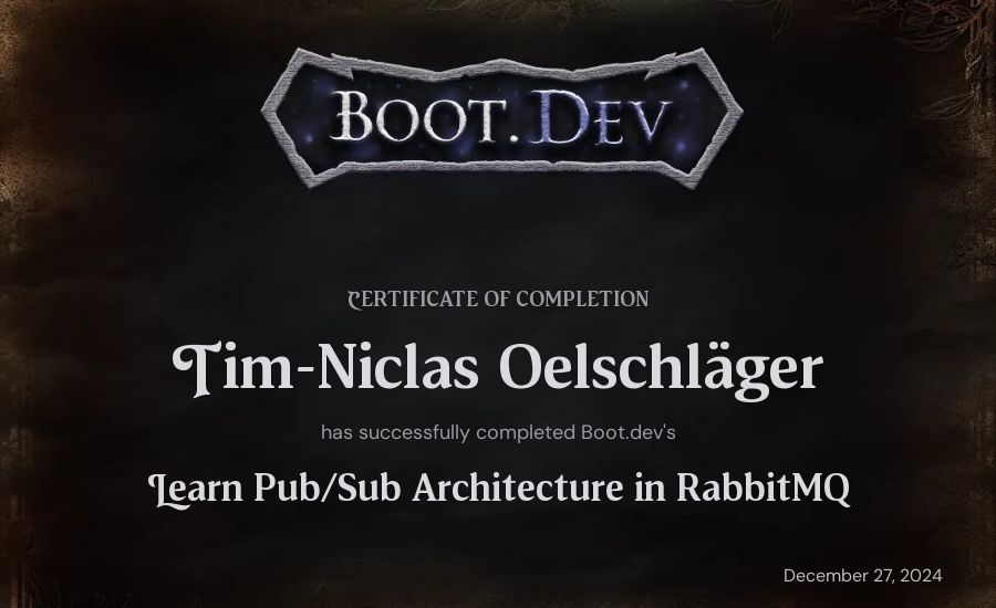 Tim-Niclas Oelschläger's Boot.dev Learn Pub/Sub in RabbitMQ and Go certificate