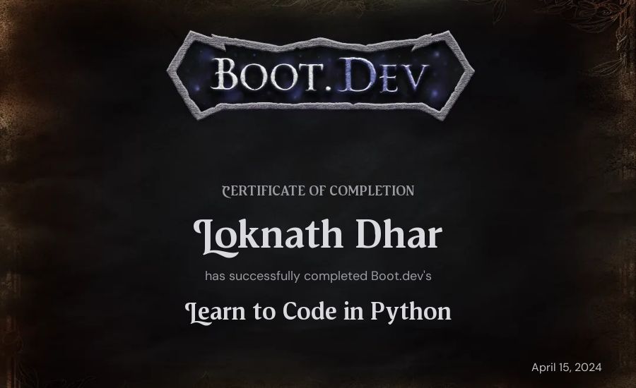 Loknath Dhar's Boot.dev Introduction to Python Course certificate