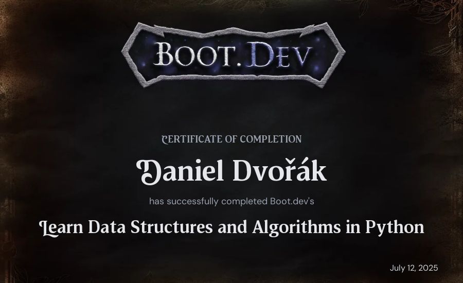 Daniel Dvořák's Boot.dev Learn Data Structures and Algorithms in Python certificate