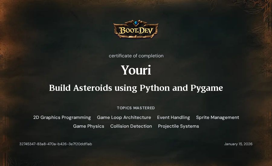 Youri's Boot.dev Build Asteroids using Python and Pygame certificate