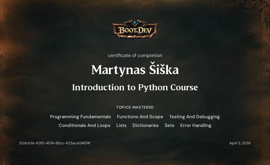 Martynas Šiška's Boot.dev Introduction to Python Course certificate