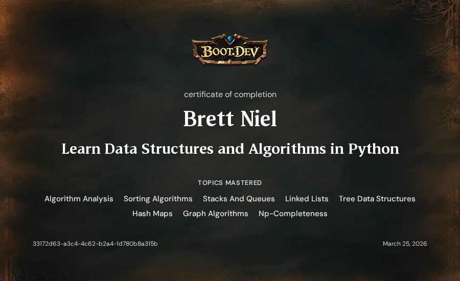 Brett Niel's Boot.dev Learn Data Structures and Algorithms in Python certificate
