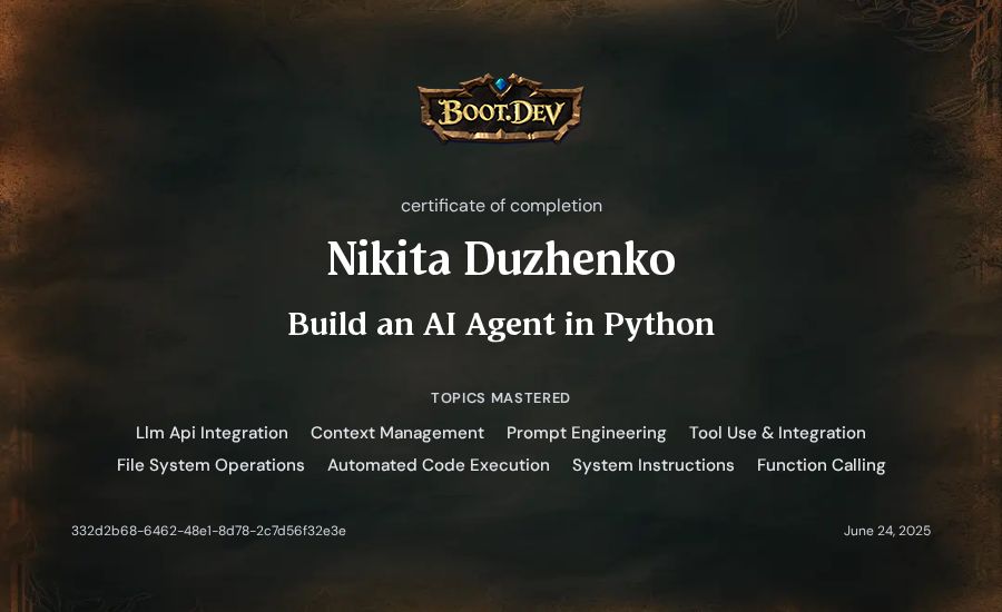 Nikita Duzhenko's Boot.dev Build an AI Agent in Python certificate