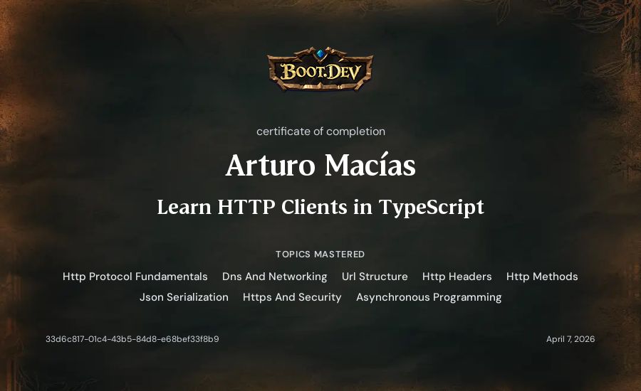 Arturo Macías's Boot.dev Learn HTTP Clients in TypeScript certificate