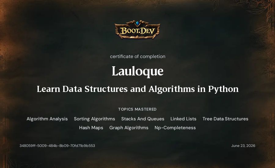 Lauloque's Boot.dev Learn Data Structures and Algorithms in Python certificate