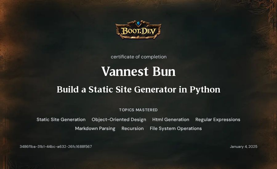 Vannest Bun's Boot.dev Build a Static Site Generator in Python certificate