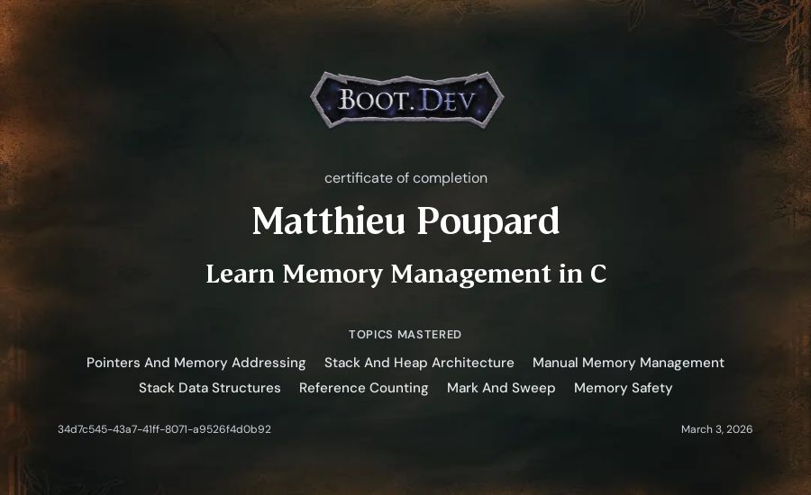 Matthieu Poupard's Boot.dev Learn Memory Management in C certificate