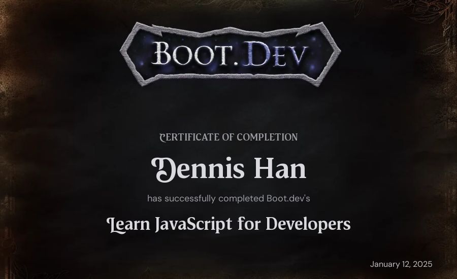 Dennis Han's Boot.dev Learn JavaScript certificate