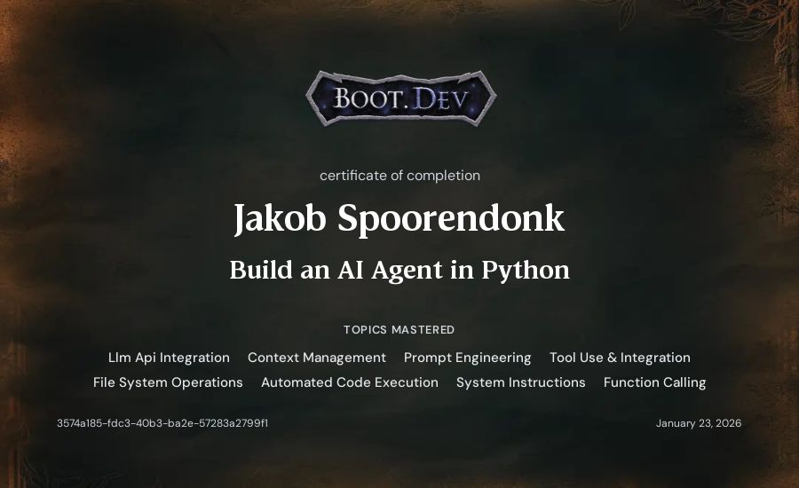 Jakob Spoorendonk's Boot.dev Build an AI Agent in Python certificate
