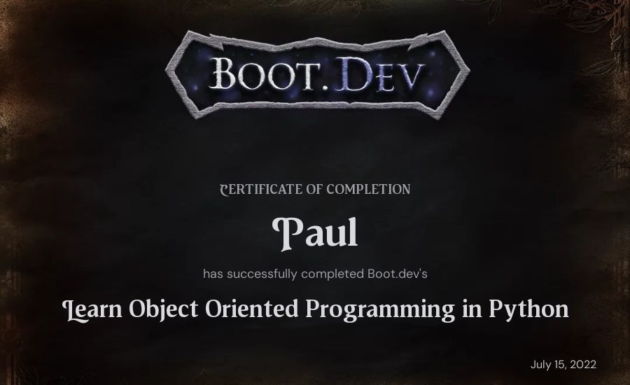 Paul's Boot.dev Learn Object Oriented Programming in Python certificate