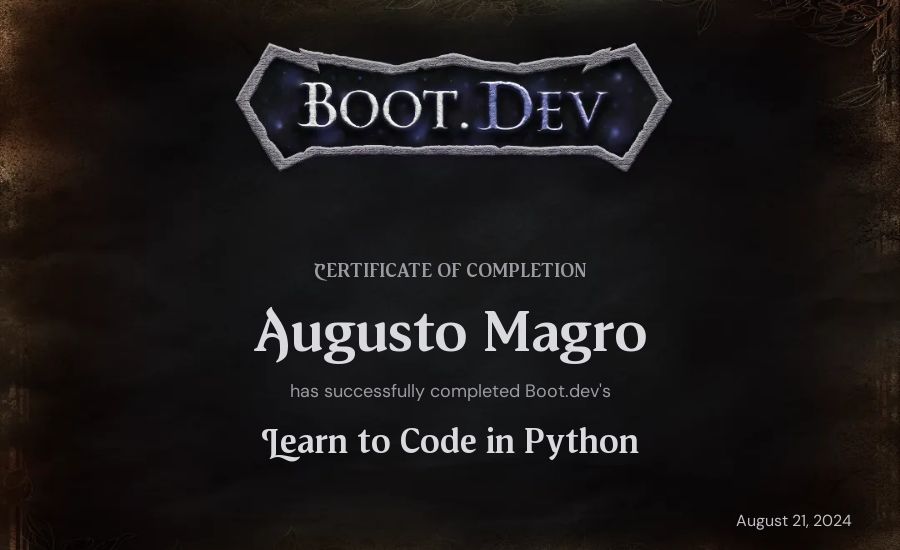 Augusto Magro's Boot.dev Introduction to Python Course certificate