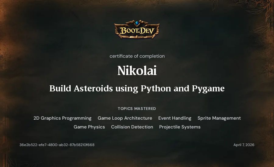 Nikolai's Boot.dev Build Asteroids using Python and Pygame certificate