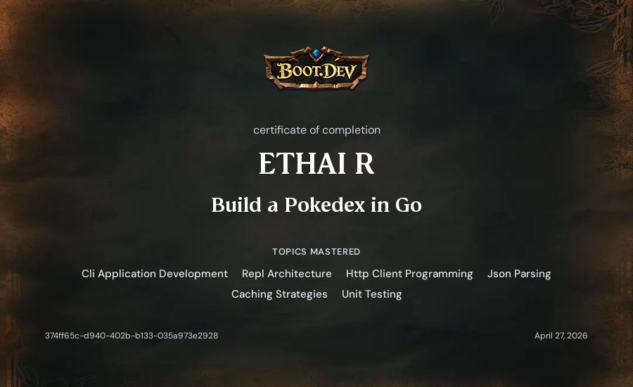 Ethai Reubinoff's Boot.dev Build a Pokedex in Go certificate