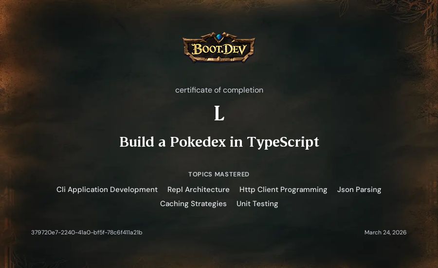 L's Boot.dev Build a Pokedex in TypeScript certificate