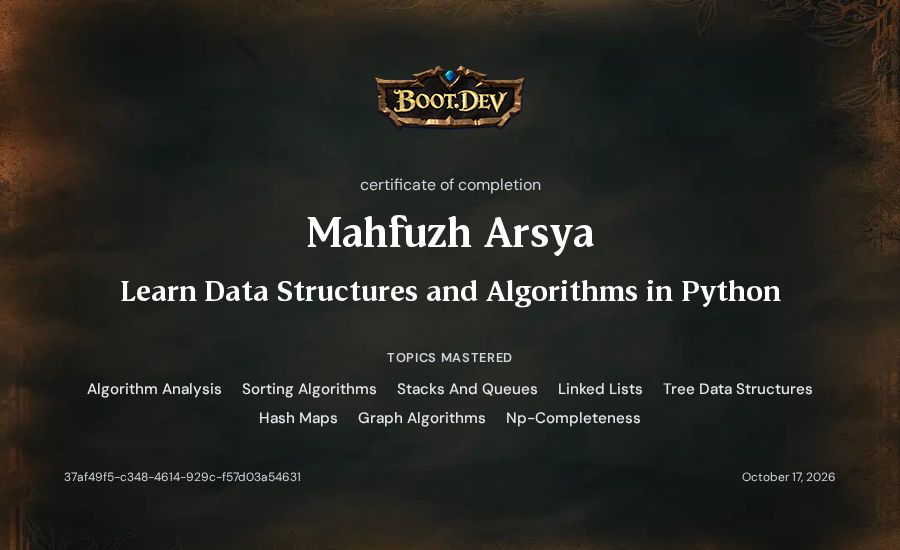 Mahfuzh Arsya's Boot.dev Learn Data Structures and Algorithms in Python certificate