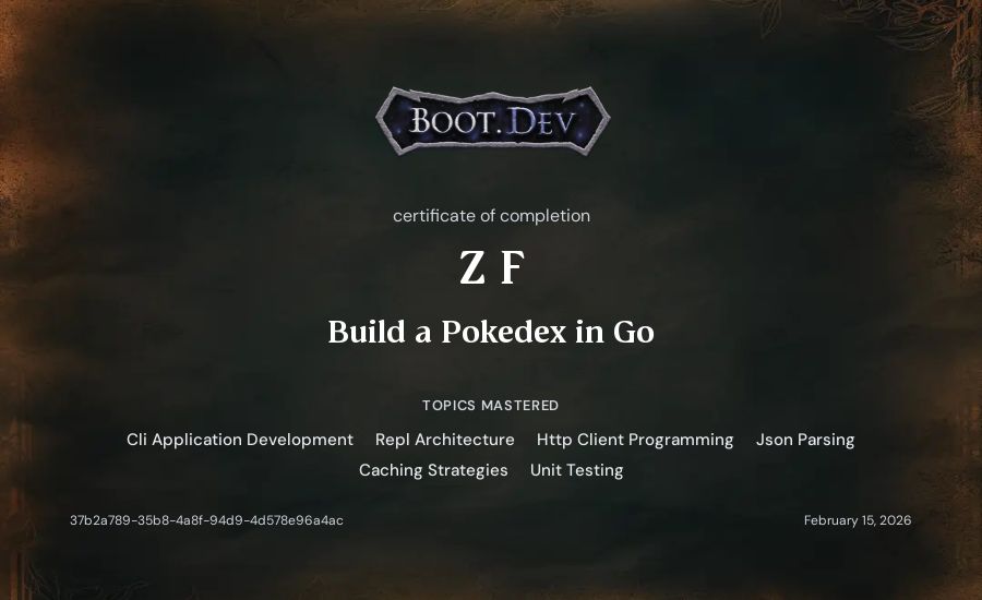 Zeke F's Boot.dev Build a Pokedex in Go certificate