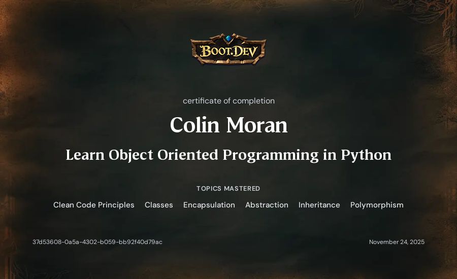 Colin Moran's Boot.dev Learn Object Oriented Programming in Python certificate