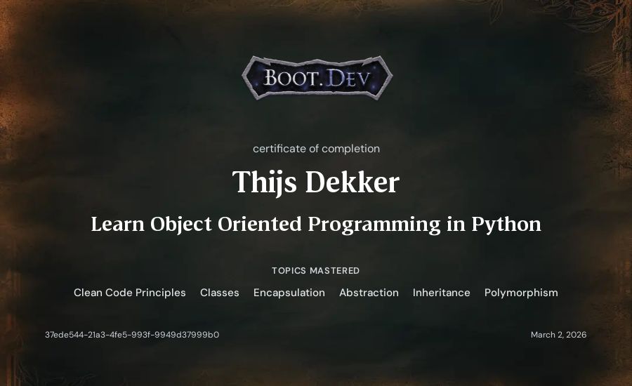 Thijs Dekker's Boot.dev Learn Object Oriented Programming in Python certificate