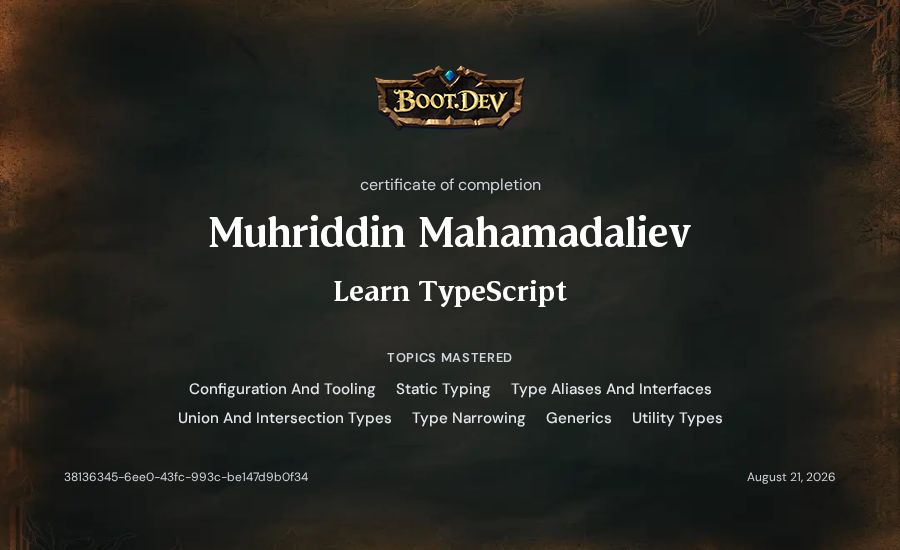 Muhriddin Mahamadaliev's Boot.dev Learn TypeScript certificate