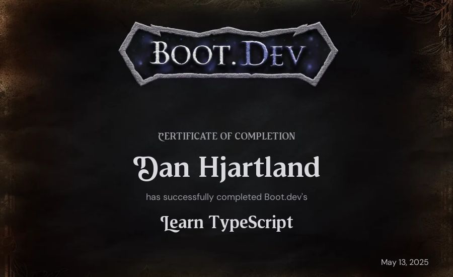 Dan Hjartland's Boot.dev Learn TypeScript certificate