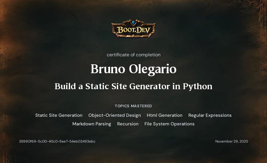 Bruno Olegario's Boot.dev Build a Static Site Generator in Python certificate