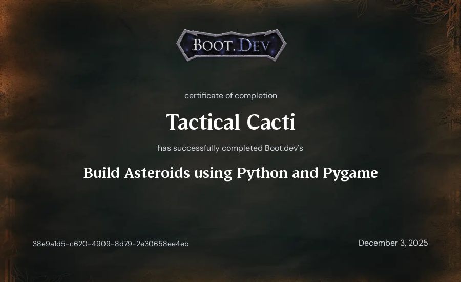 Jang Hun Oh's Boot.dev Build Asteroids using Python and Pygame certificate