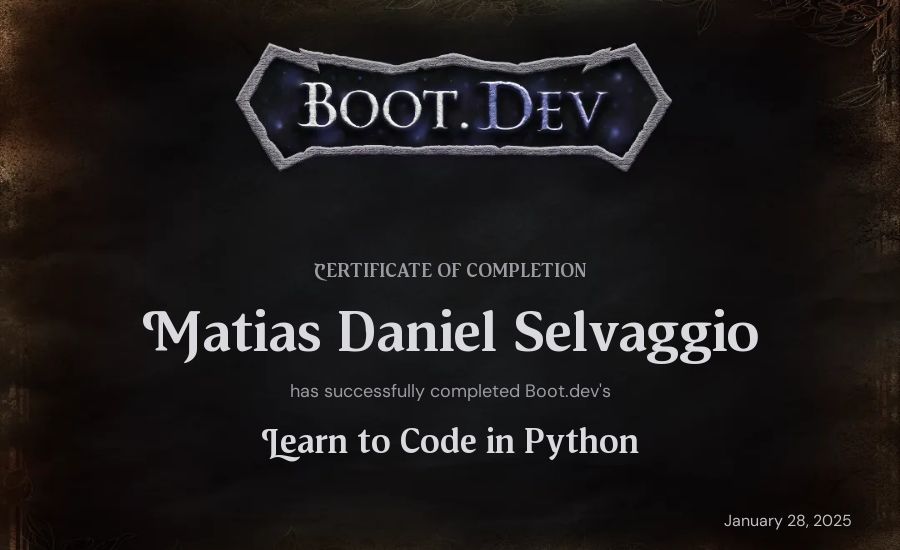 Matias Daniel Selvaggio's Boot.dev Introduction to Python Course certificate