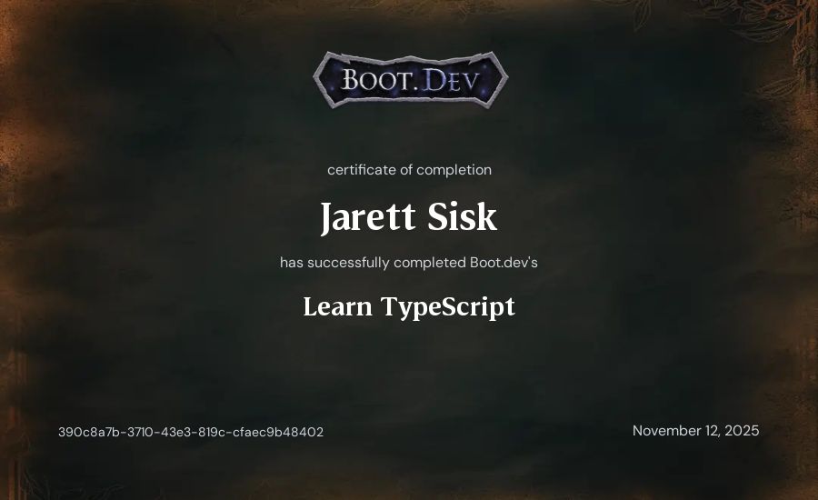 Jarett Sisk's Boot.dev Learn TypeScript certificate