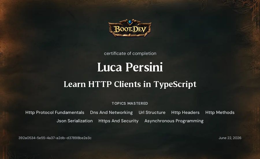 Luca Persini's Boot.dev Learn HTTP Clients in TypeScript certificate
