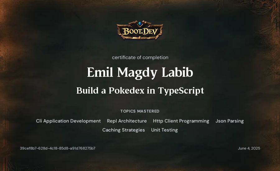 Emil Magdy Labib's Boot.dev Build a Pokedex in TypeScript certificate