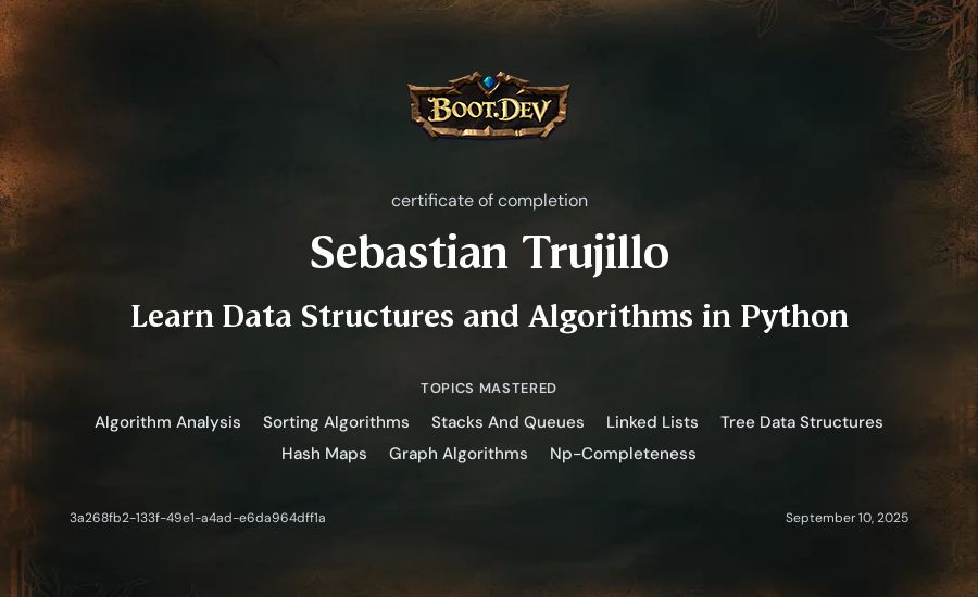 Sebastian Trujillo's Boot.dev Learn Data Structures and Algorithms in Python certificate
