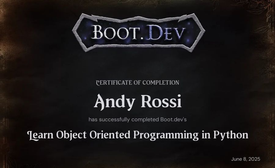 Andy Rossi's Boot.dev Learn Object Oriented Programming in Python certificate