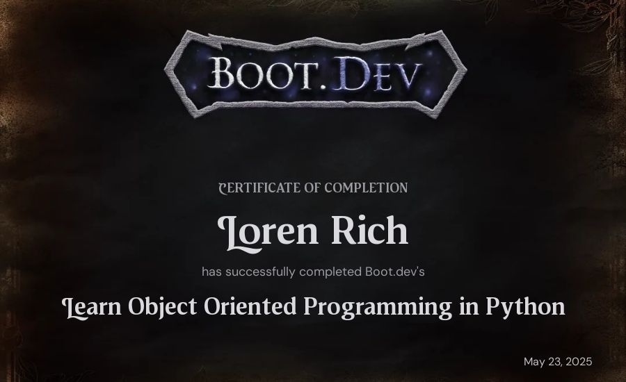 Loren Rich's Boot.dev Learn Object Oriented Programming in Python certificate