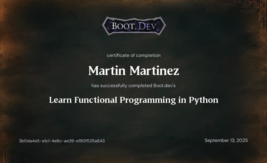 Martin Martinez's Boot.dev Learn Functional Programming in Python certificate