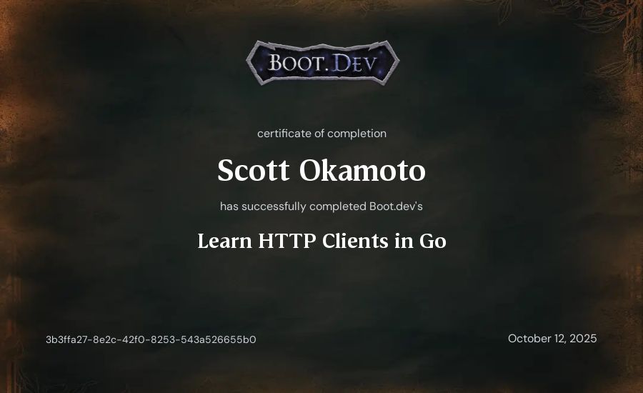 Scott Okamoto's Boot.dev Learn HTTP Clients in Go certificate